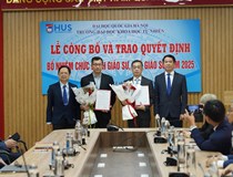 Trường Đại học Khoa học Tự nhiên trao quyết định bổ nhiệm chức danh Giáo sư, Phó giáo sư năm 2025