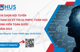 Tổ chức thi chọn đội tuyển đại diện đoàn Trường ĐHKHTN, ĐHQGHN tham dự kỳ thi Olympic Toán học Sinh viên toàn quốc năm 2023
