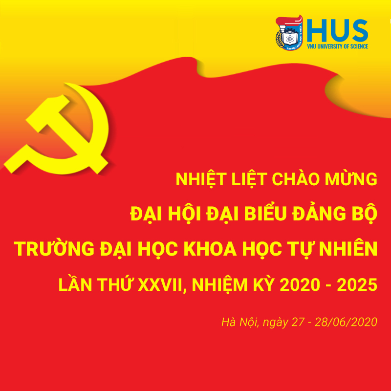 Đại hội Đại biểu Đảng bộ Trường Đại học Khoa học Tự nhiên lần thứ XXVII