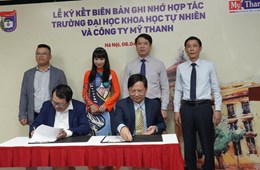 Trường Đại học Khoa học Tự nhiên và Công ty Mỹ Thanh ký kết biên bản ghi nhớ hợp tác