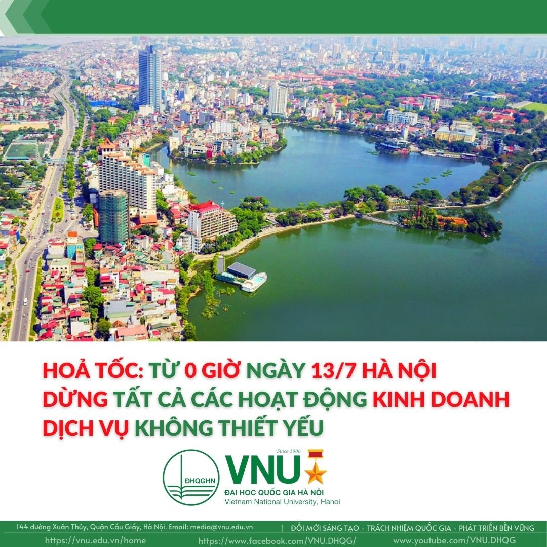 Hoả tốc: Từ 0 giờ ngày 13/7 Hà Nội dừng tất cả các hoạt động kinh doanh dịch vụ không thiết yếu