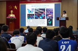 Khoa Vật lý tổ chức giới thiệu chuyên ngành và các hướng nghiên cứu cho sinh viên