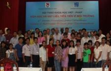 Hội thảo khoa học Việt – Pháp lần thứ tư “Hóa học và Vật liệu tiên tiến vì môi trường”