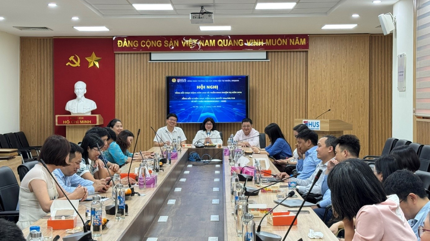 Công đoàn Trường Đại học Khoa học Tự nhiên: Bản lĩnh đổi mới và khát vọng nhân văn trong kỷ nguyên số